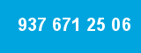 937 671 25 06 937 671 25 06